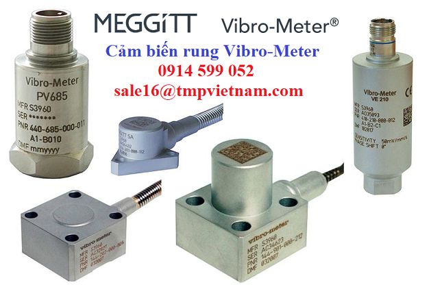 Vibration sensors Meggitt | Cảm biến rung Vibro-Meter
