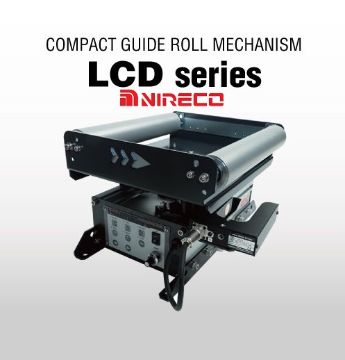 Compact Guide Roll Mechanism LCD series | Đại Lý Nireco Việt Nam